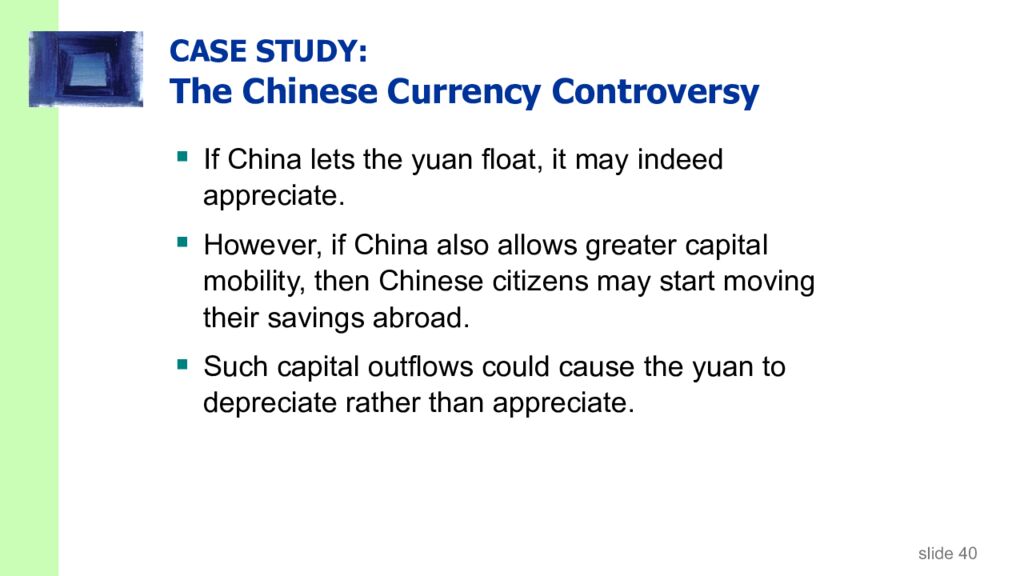 CASE STUDY: The Chinese Currency Controversy