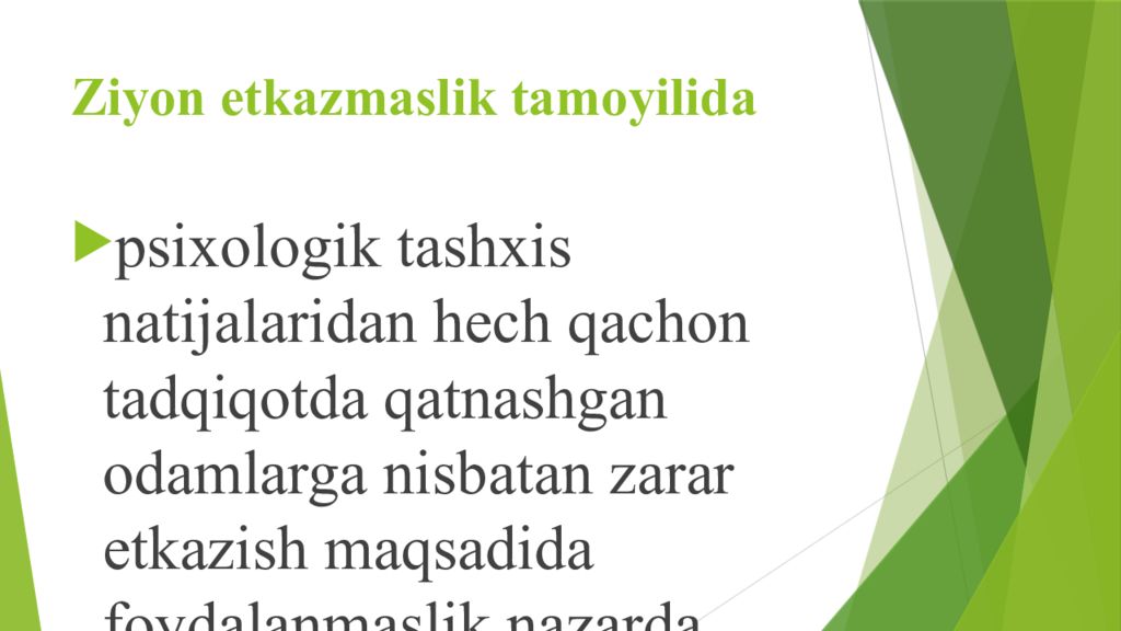 PSIXODIAGNOSTIKA VA EKSPERIMENTAL PSIXOLOGIYA FANIGA KIRISH Ziyon etkazmaslik tamoyilida