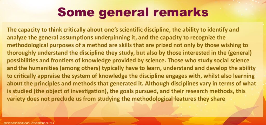 Some general remarks