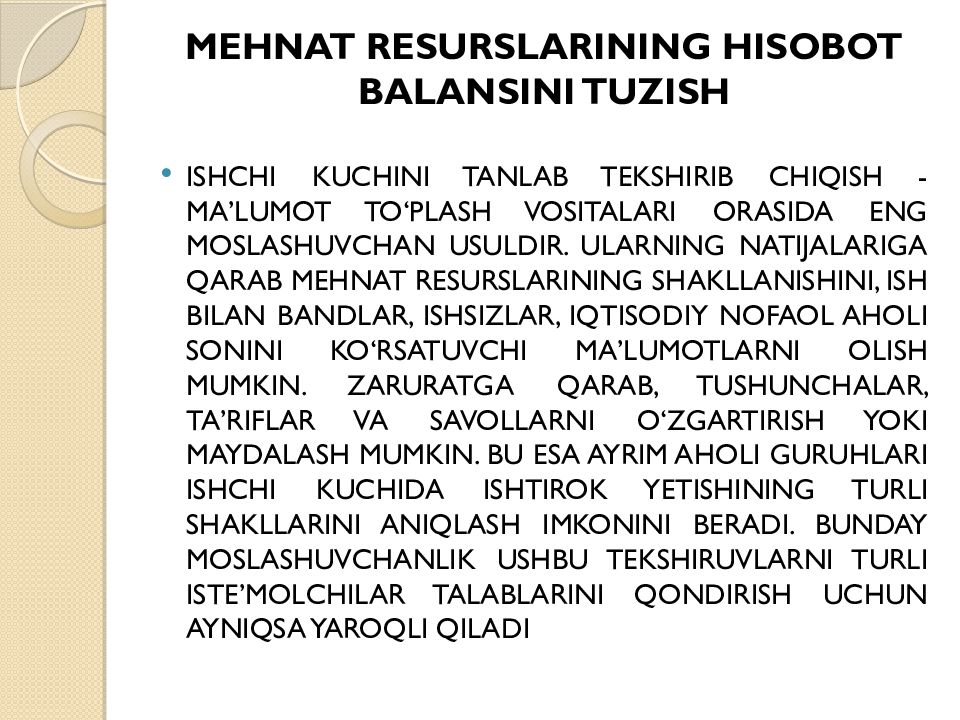 Mavzu:Mehnat resurslari balansi Mehnat resurslarining hisobot balansini tuzish