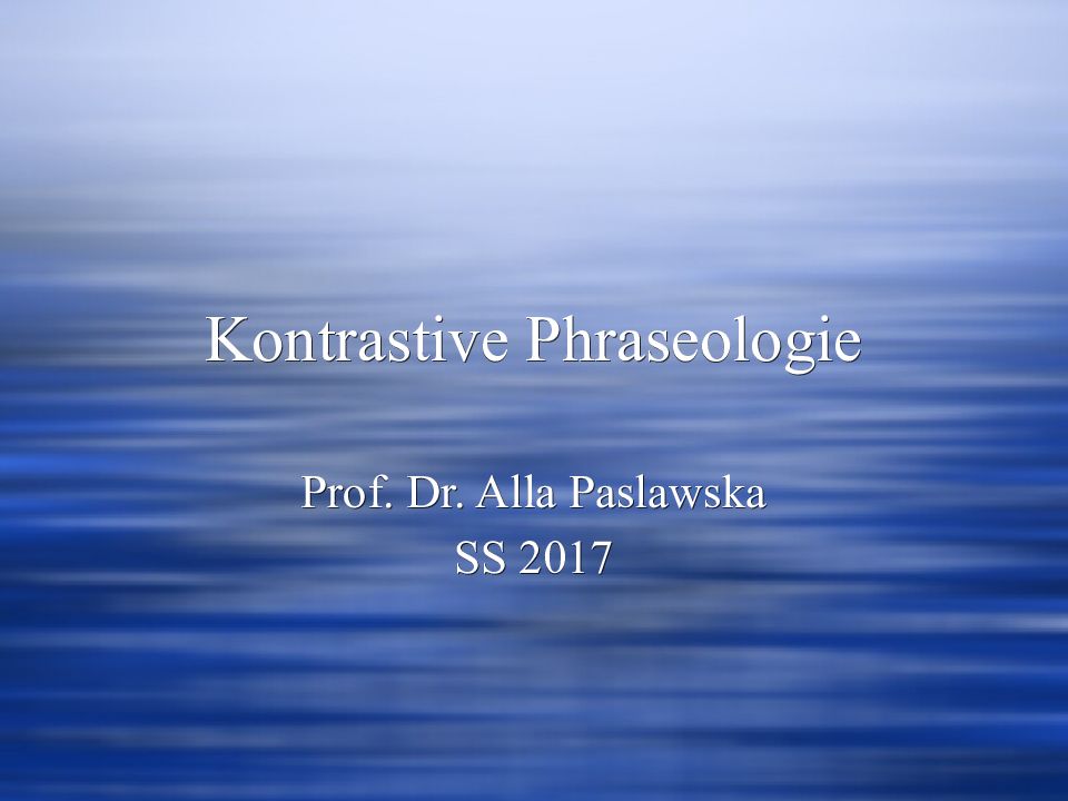 Kontrastive Phraseologie