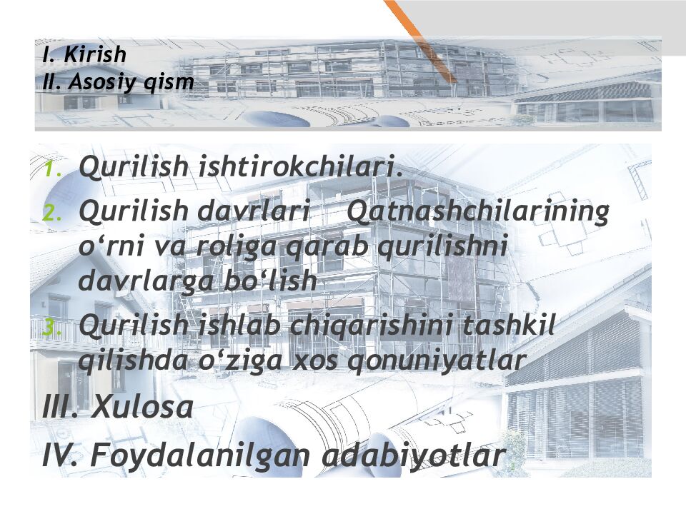 I. Kirish II. Asosiy qism