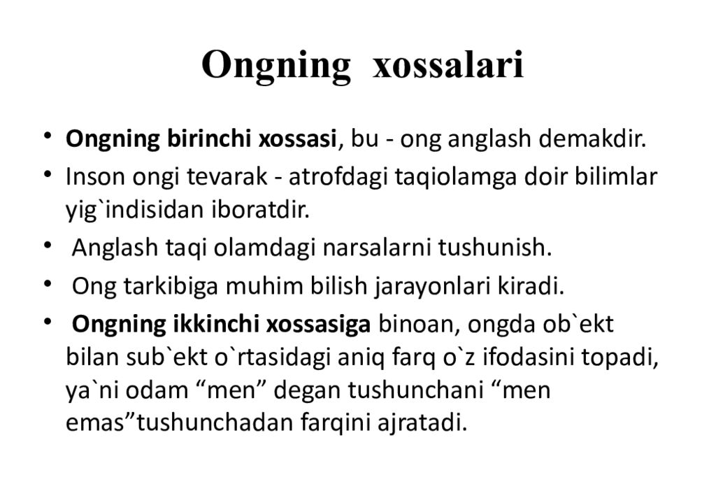 Ongning xossalari