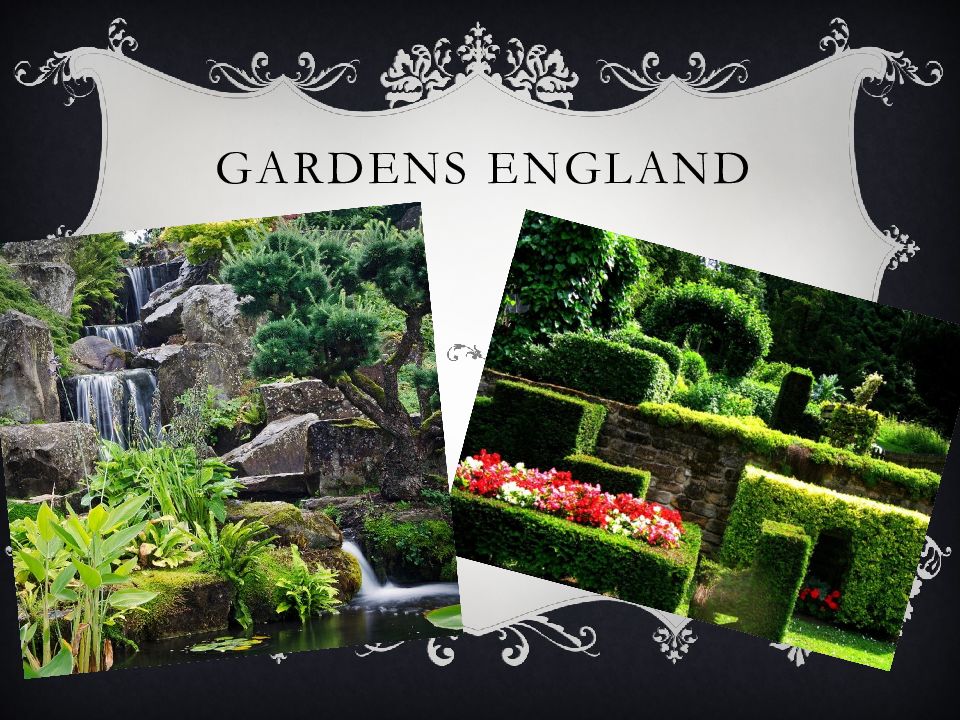 gardens England