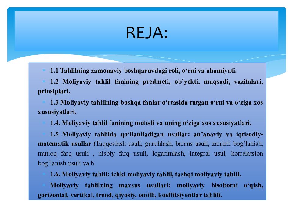 MOLIYAVIY TAHLIL FANI 1-MAVZU : MOLIYAVIY TAHLIL FANINIG NAZARIY ASOSLARI REJA :