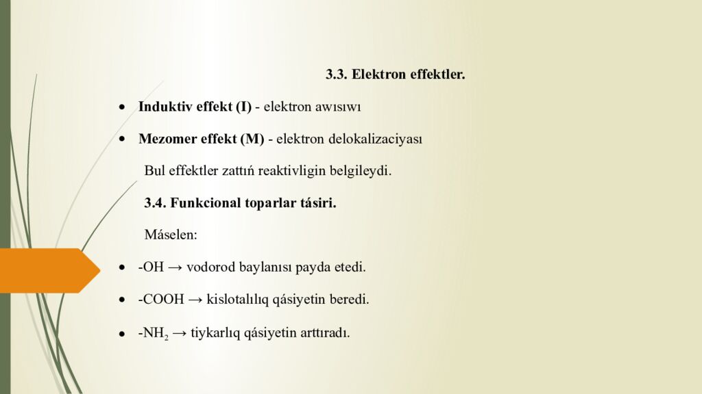Tema. Partlaw reakciyalarınıń teoriyalıq tiykarları. Mezomeriya sebepli