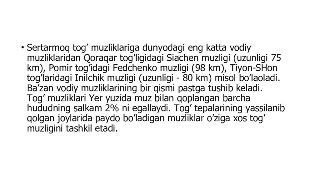 Mavzu : Muzliklarning turlari va tarqalishi. Muzliklarning gidrologik Mavzu : Muzliklarning turlari va tarqalishi. Muzliklarning gidrologik