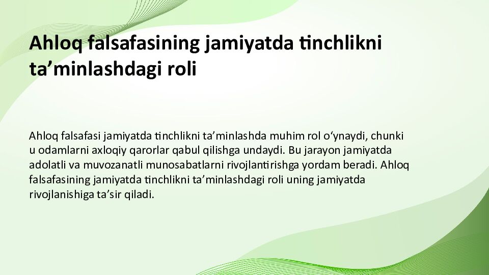 Ahloq falsafasining jamiyat rivojidagi oʻrni va ahamiyati