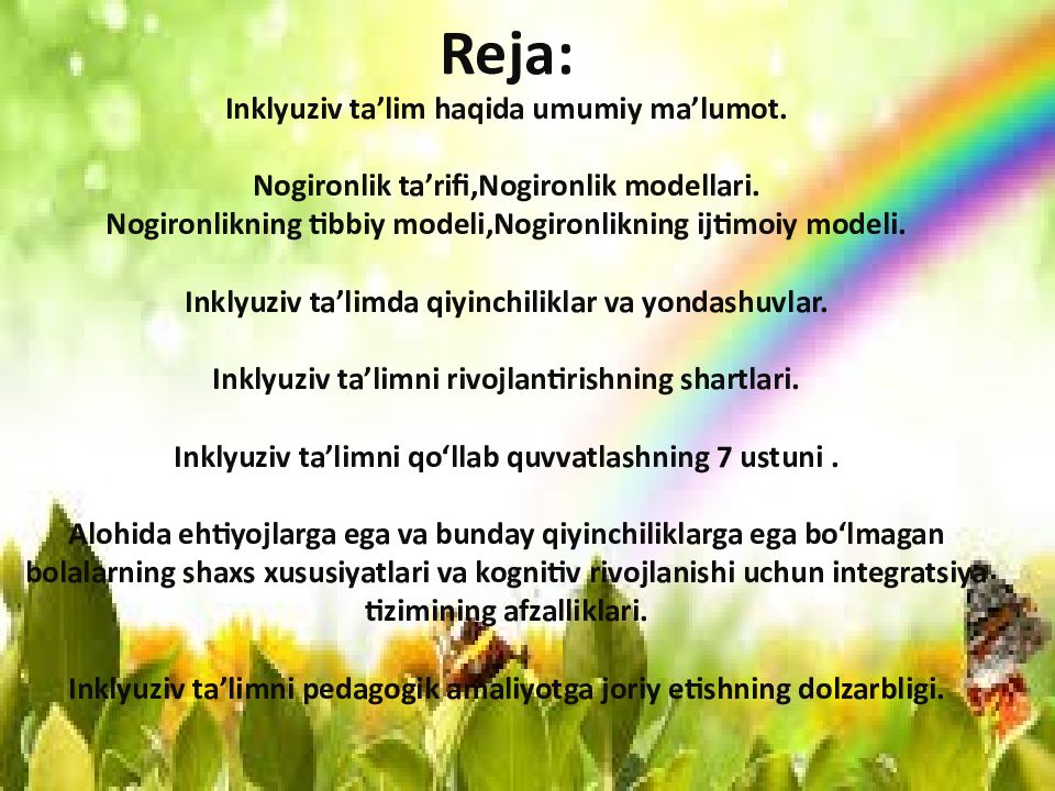 Imkoniyati cheklangan bolalarni individual kooreksion rivojlantirish Reja : Inklyuziv ta’lim haqida umumiy ma’lumot. Nogironlik ta’rifi, Nogironlik modellari. Nogironlikning tibbiy modeli, Nogironlikning ijtimoiy modeli.