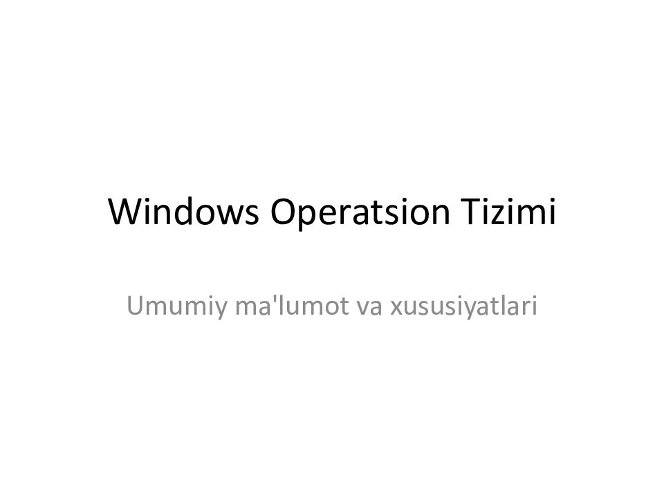 Windows Operatsion Tizimi
