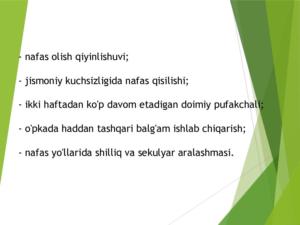 O'PKA OBSTRUKTIV YETISHMOVCHILIGI DIAGNOSTIKASI - nafas olish qiyinlishuvi ; - jismoniy kuchsizligida nafas qisilishi ; - ikki haftadan ko'p davom etadigan doimiy pufakchali ; - o'pkada haddan tashqari
