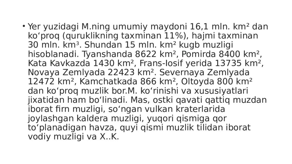 Mavzu : Muzliklarning turlari va tarqalishi. Muzliklarning gidrologik Mavzu : Muzliklarning turlari va tarqalishi. Muzliklarning gidrologik