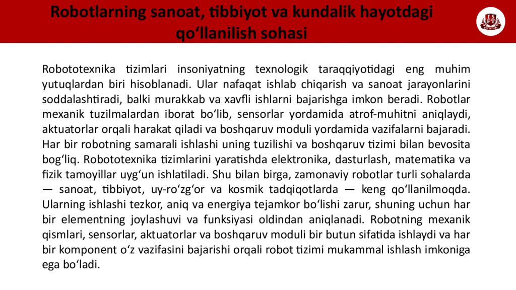 Robotlarning sanoat, tibbiyot va kundalik hayotdagi qo‘llanilish sohasi