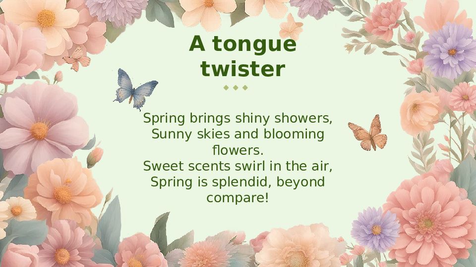 A tongue twister