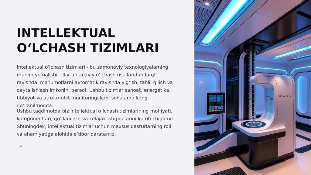 INTELLEKTUAL O‘LCHASH TIZIMLARI Intellektual o‘lchash tizimlari - bu zamonaviy