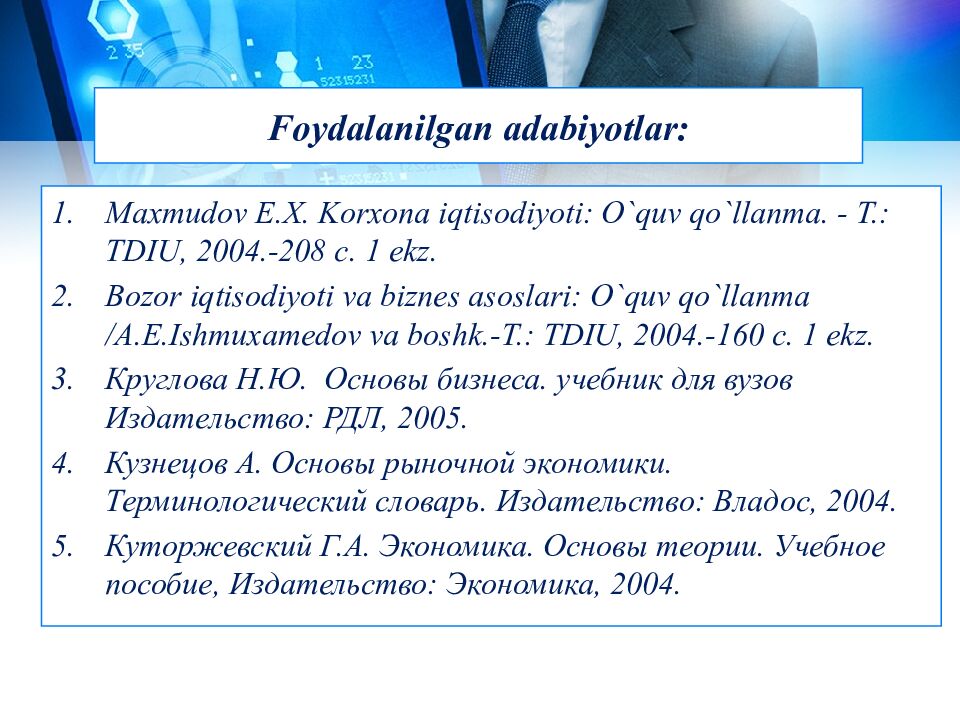 Foydalanilgan adabiyotlar :