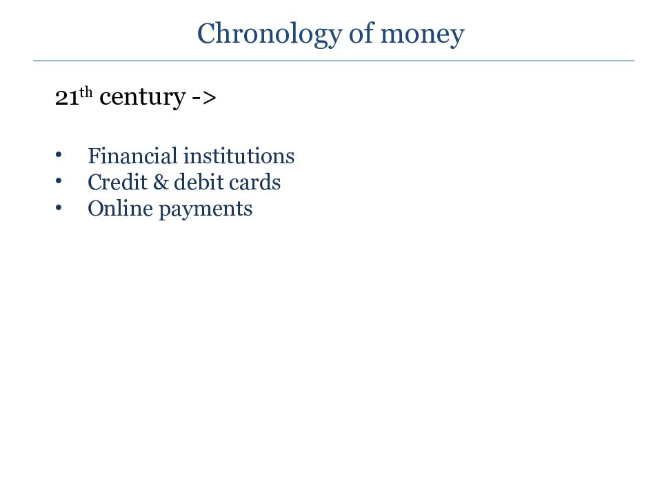 Chronology of money