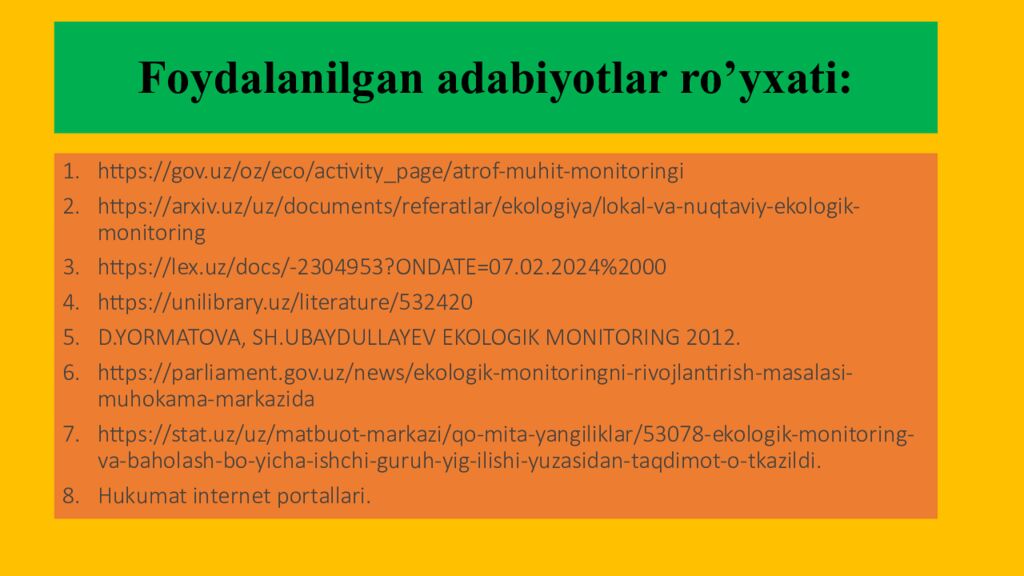 Foydalanilgan adabiyotlar ro’yxati: