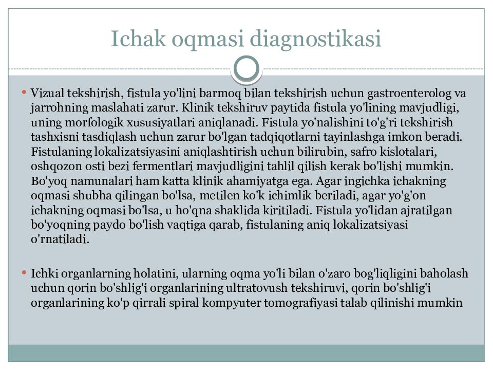 I chak oqma yaralarni bartaraf qilish usullari Ichak oqmasi diagnostikasi