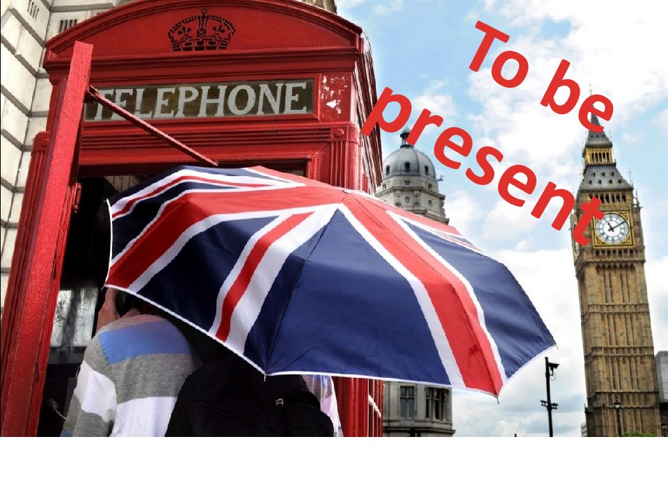 To be present
