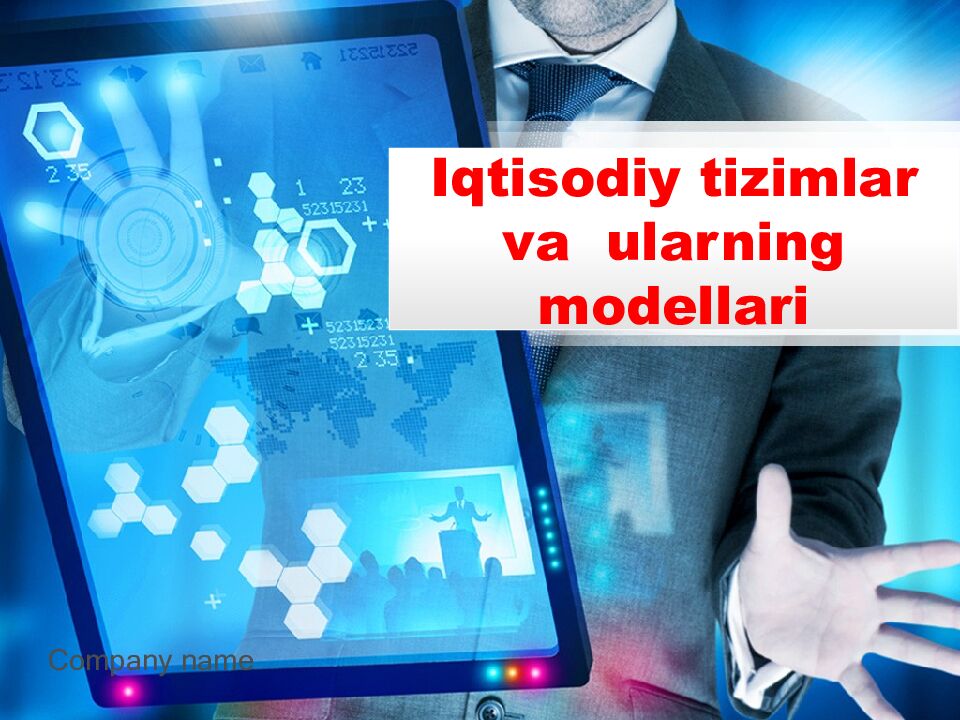 Iqtisodiy tizimlar va ularning modellari