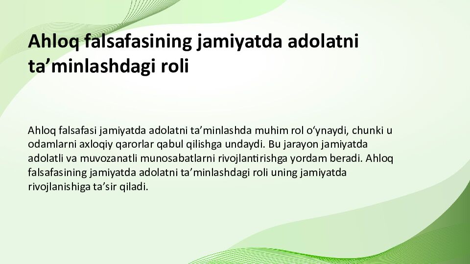 Ahloq falsafasining jamiyat rivojidagi oʻrni va ahamiyati