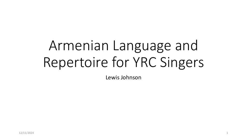 Armenian Language and Repertoire for YRC Singers