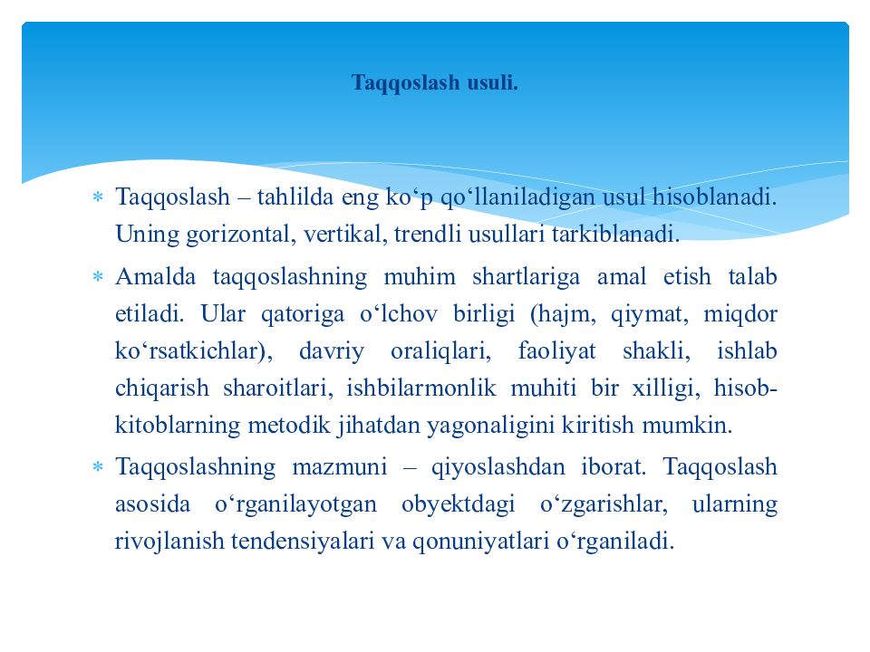 MOLIYAVIY TAHLIL FANI 1-MAVZU : MOLIYAVIY TAHLIL FANINIG NAZARIY ASOSLARI Taqqoslash usuli.
