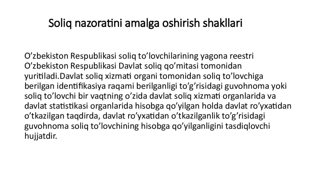 Soliq nazorati Soliq nazoratini amalga oshirish shakllari