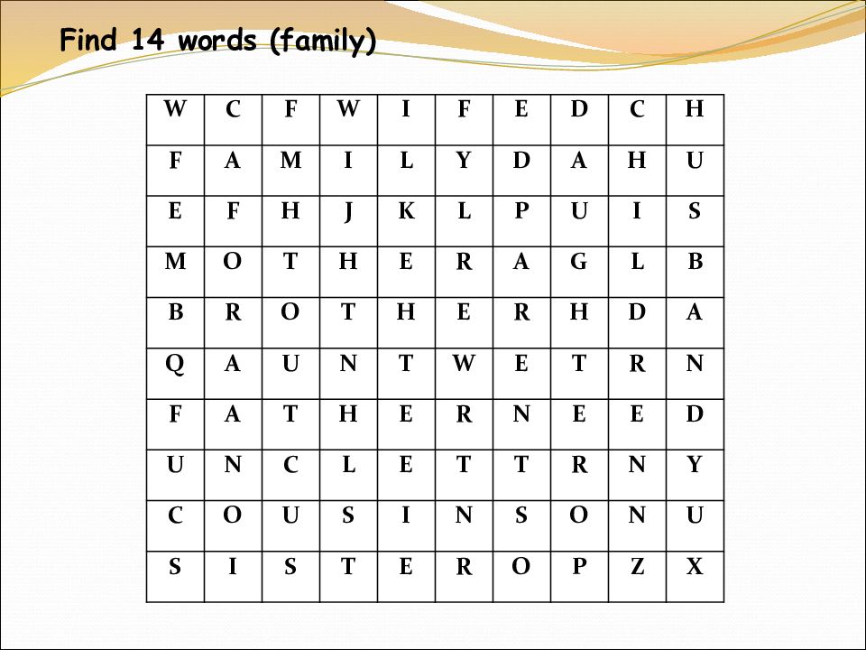 14 words. Find 14 Words ответы. Find 14 Words ответы 3 класс. Find eight Family Words.Найди восемь слов по теме семья и напиши их в тетрадь. Find 14 Words перевод.