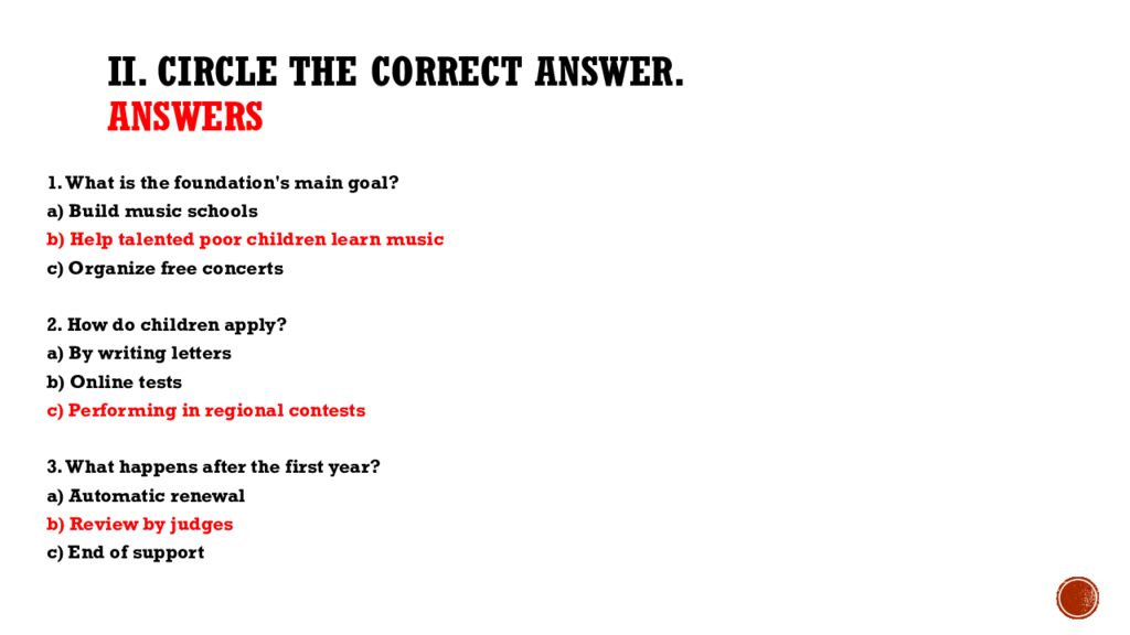 II. Circle the correct answer. ANSWERS