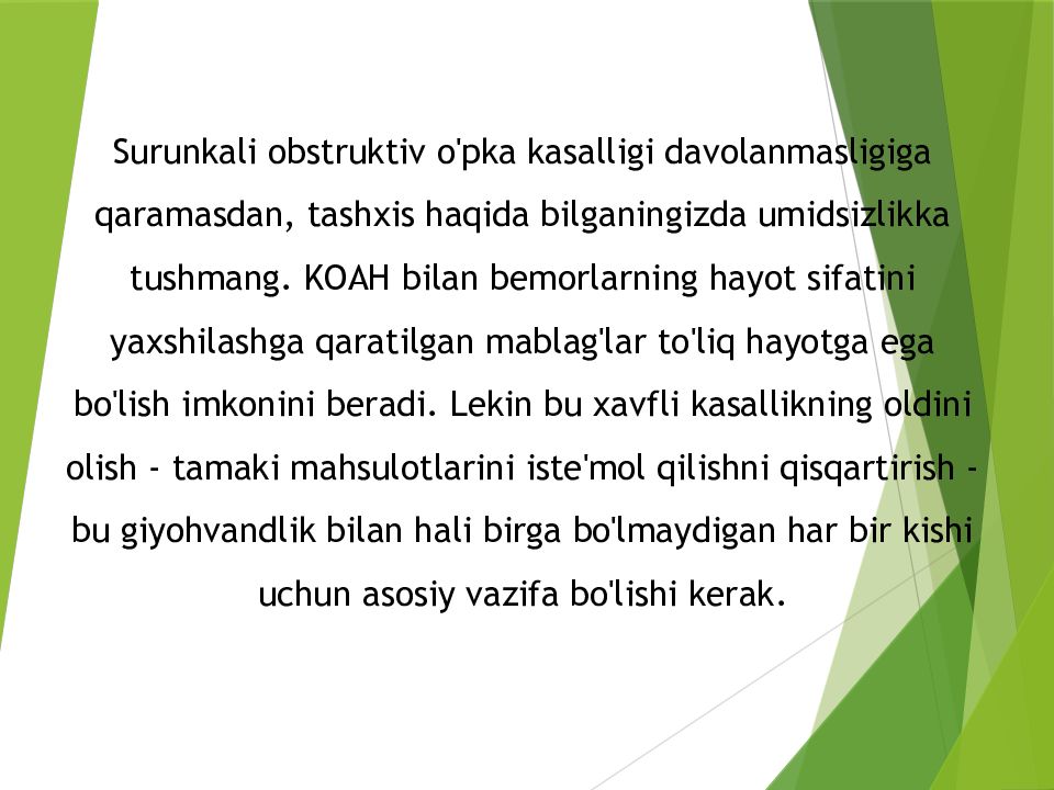 O'PKA OBSTRUKTIV YETISHMOVCHILIGI DIAGNOSTIKASI Surunkali obstruktiv o'pka kasalligi davolanmasligiga qaramasdan, tashxis haqida bilganingizda umidsizlikka tushmang. KOAH bilan bemorlarning hayot sifatini