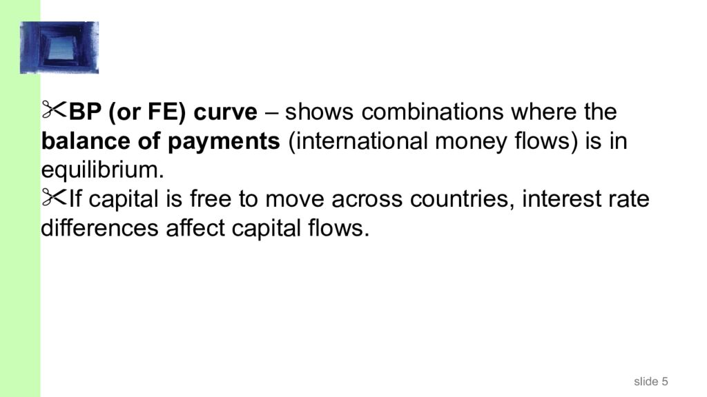 Tutorial 10. The Open Economy: the Mundell-Fleming Model