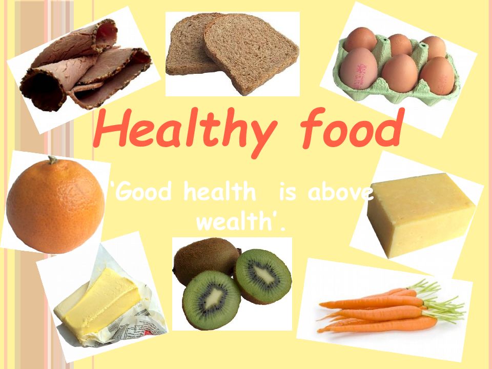 Healthy food