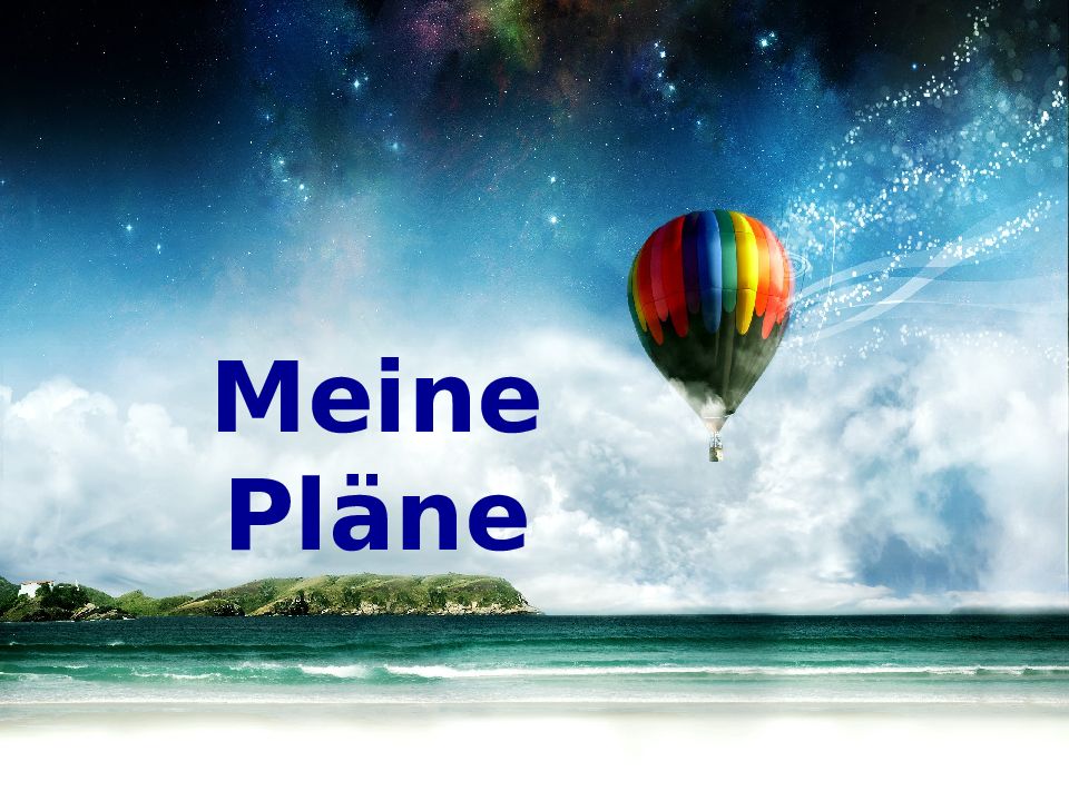 Meine Pläne