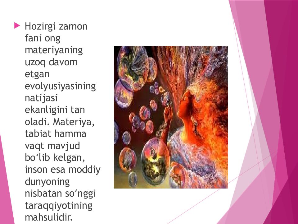 Ong haqida xozirgi zamon tasavurlari Ong haqida xozirgi zamon tasavurlari