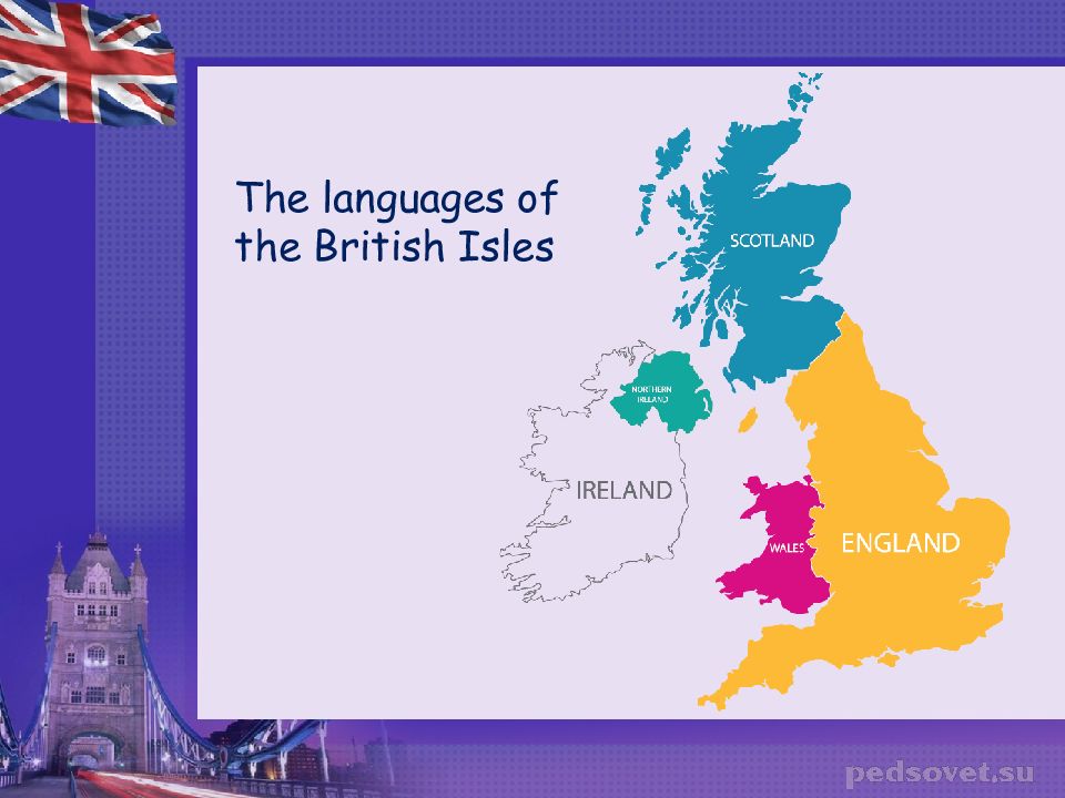 The united kingdom the british isles. Languages of the British Isles. Great Britain language. Британские острова презентация. The United Kingdom language.