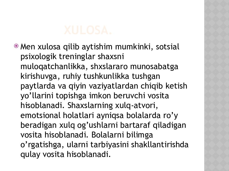 Sotsial psixologik treningni ahamiyati Xulosa.