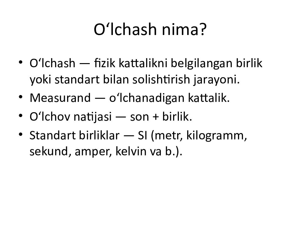 O‘lchash nima?