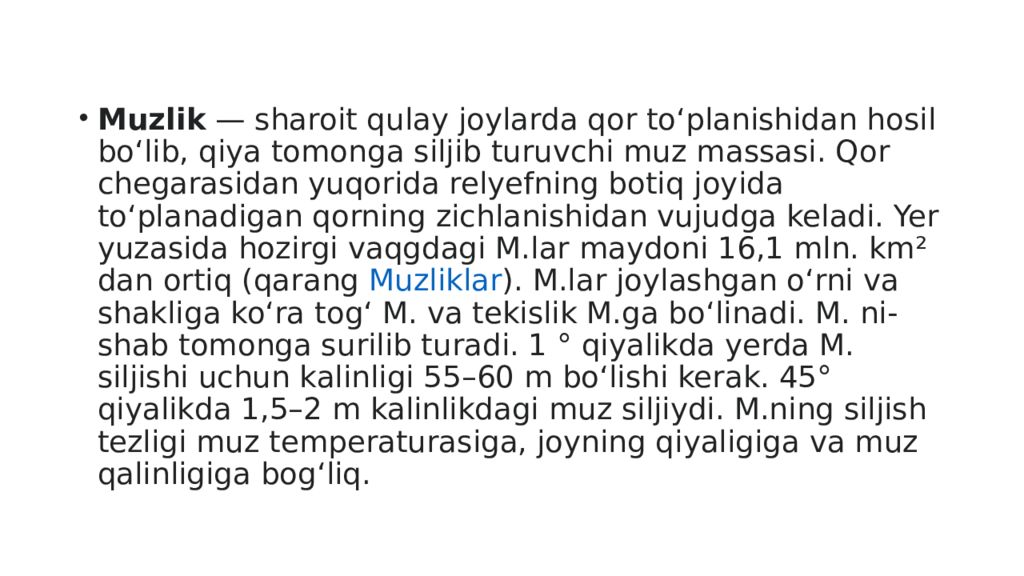 Mavzu : Muzliklarning turlari va tarqalishi. Muzliklarning gidrologik Mavzu : Muzliklarning turlari va tarqalishi. Muzliklarning gidrologik