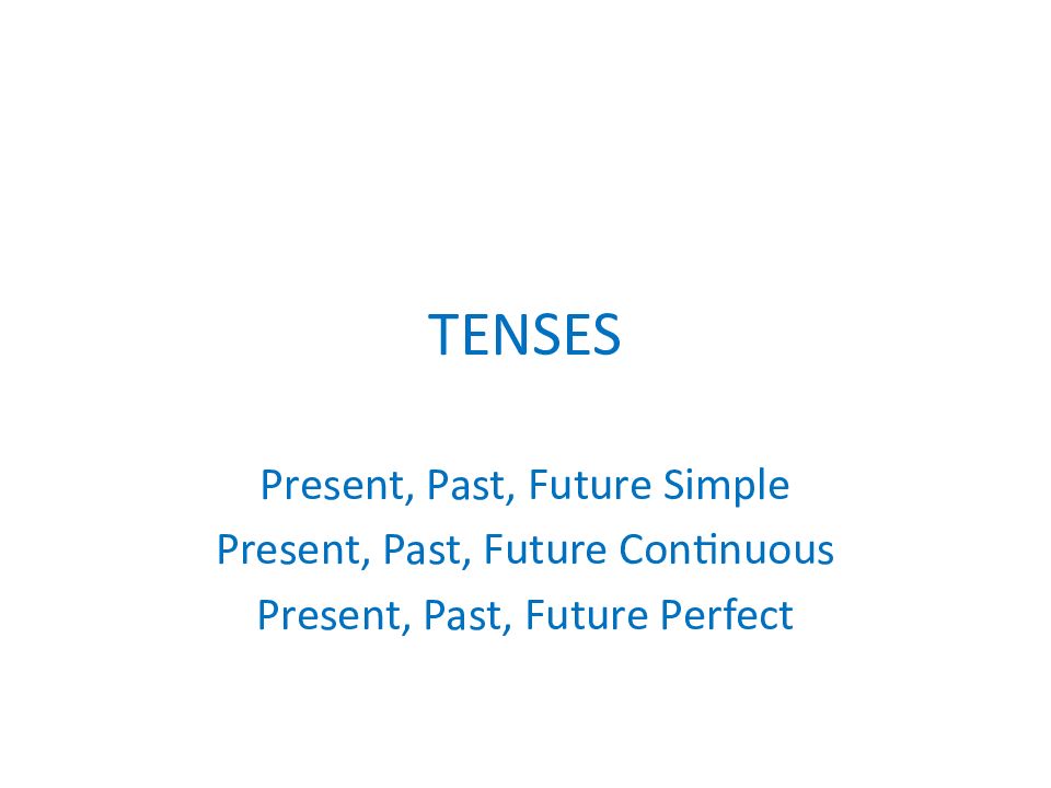 TENSES