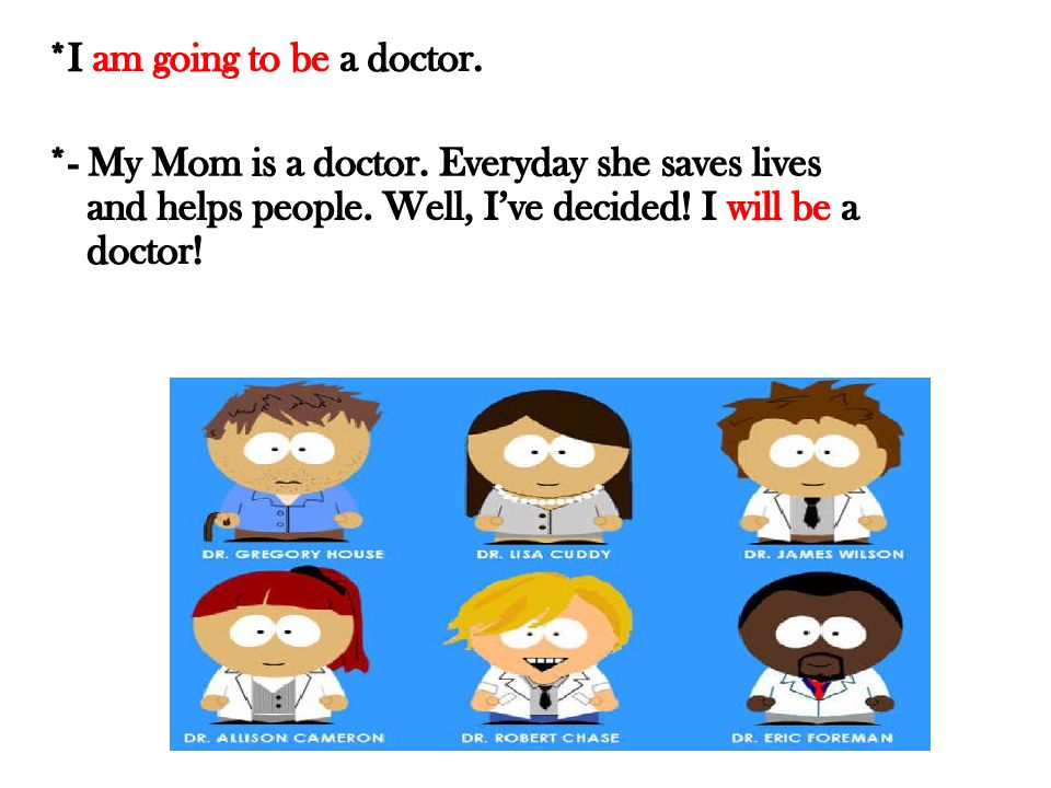 Saves lives перевод. I am going to Doctor. My mom (to be) a Doctor. My mother is a Doctor. Doctor mom in English.