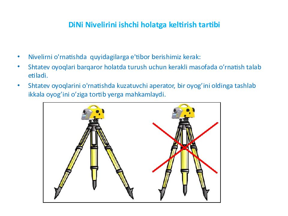 Mavzu:DiNi raqamli niveliri DiNi Nivelirini ishchi holatga keltirish tartibi
