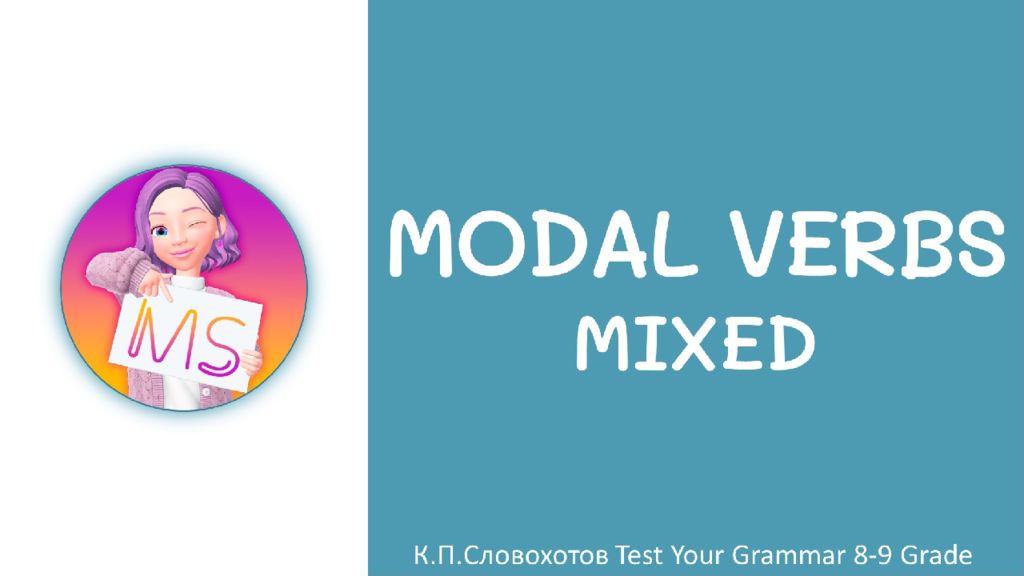 Modal Verbs Mixed #4