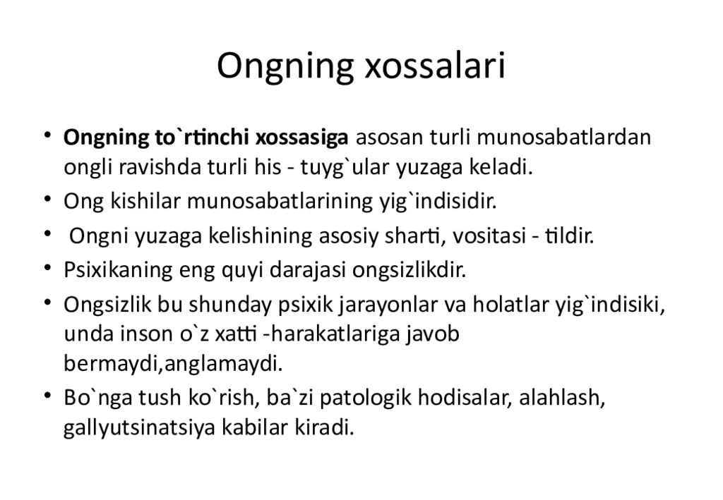 Ongning xossalari