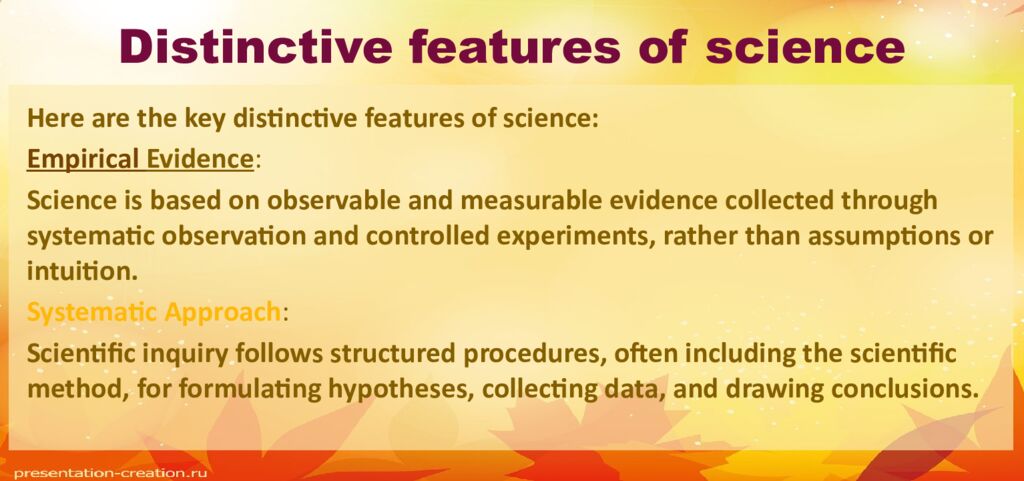 Distinctive features of science