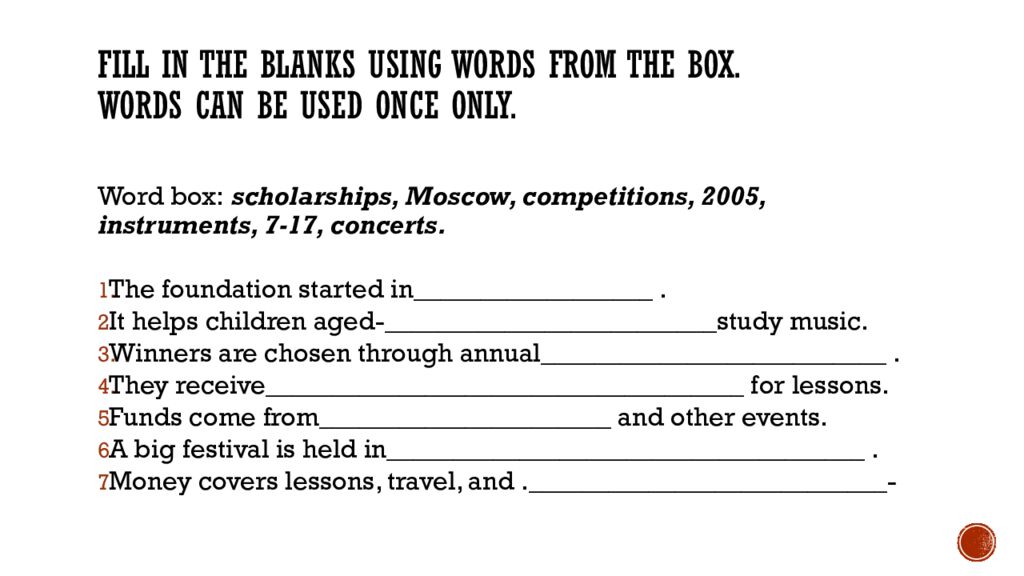 Fill in the blanks using words from the box. Words can be used once only.