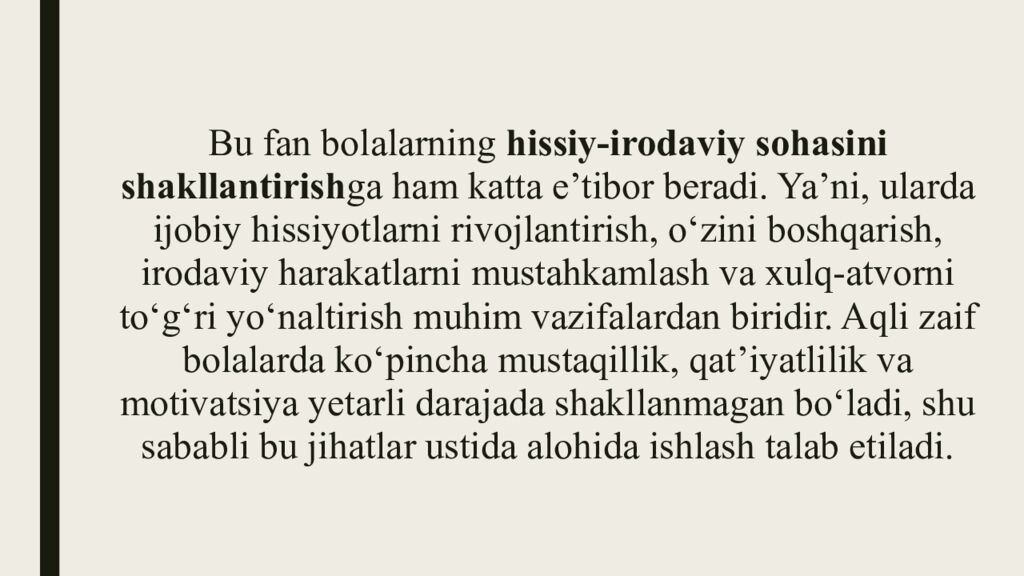 Aqli zaif bolalar psixologiyasi fanining predmeti, maqsadi, vazifalari va